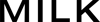 MILK logo